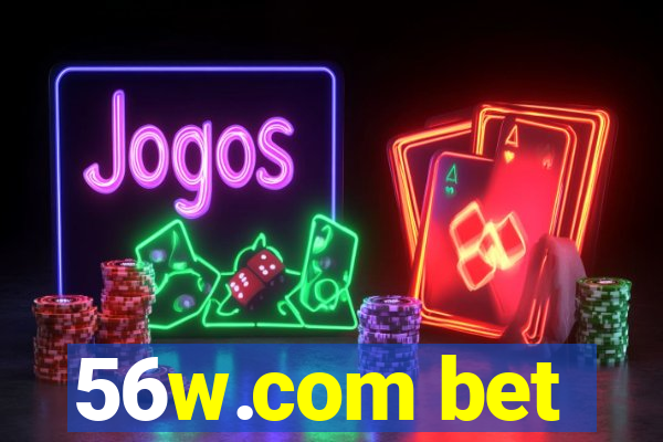 56w.com bet